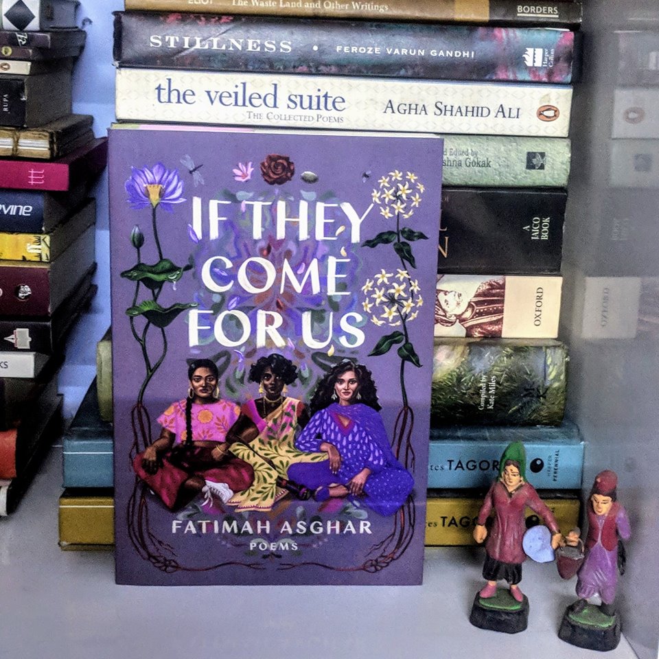 95_If They Come for Us_Fatimah Asghar