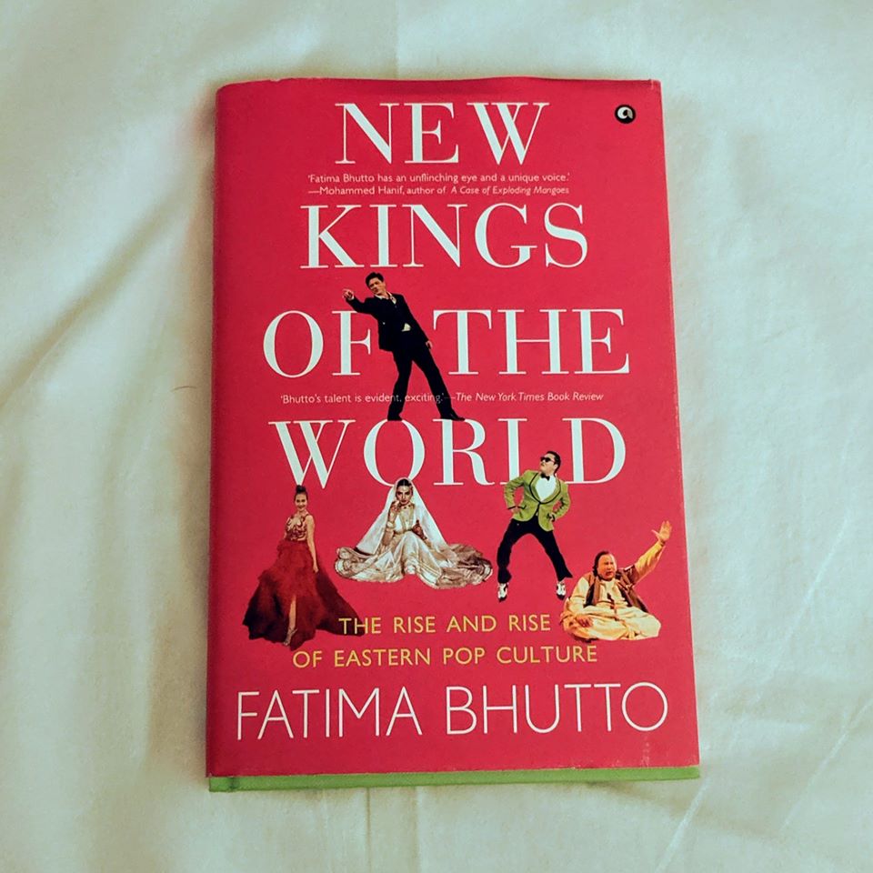 87_New Kings of the World_Fatima Bhutto